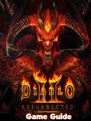 cover image of Diablo 2 Resurrected Guide & Walkthrough